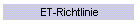 ET-Richtlinie